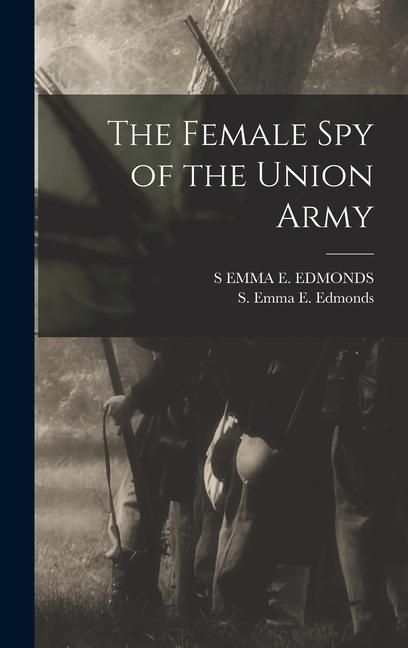 Produktbild: The Female Spy of the Union Army