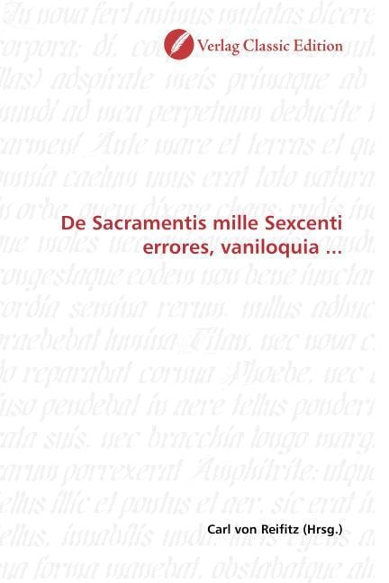 Produktbild: De Sacramentis mille Sexcenti errores, vaniloquia ...