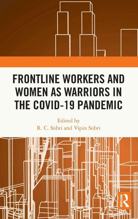 Produktbild: Frontline Workers and Women as Warriors in the Covid-19 Pandemic