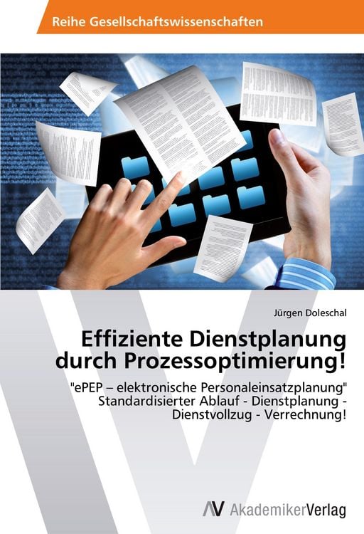 Produktbild: Effiziente Dienstplanung durch Prozessoptimierung!