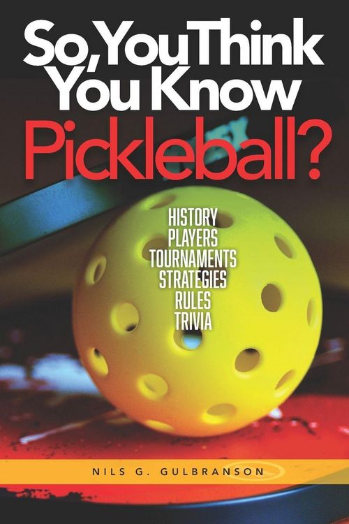Produktbild: So, You Think You Know Pickleball?