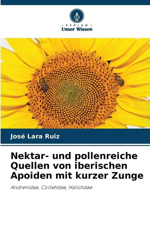 Produktbild: Nektar- und pollenreiche Quellen von iberischen Apoiden mit kurzer Zunge