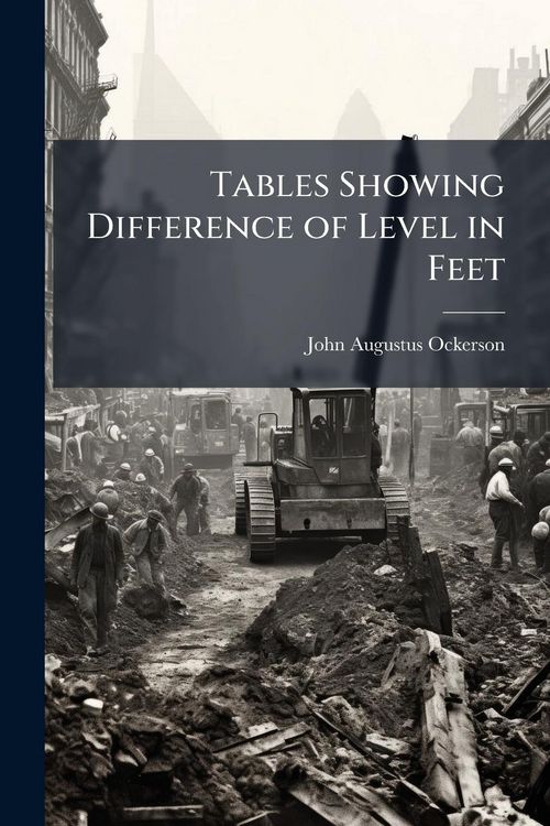 Produktbild: Tables Showing Difference of Level in Feet