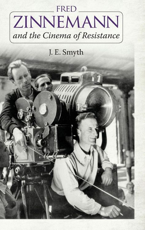Produktbild: Fred Zinnemann and the Cinema of Resistance