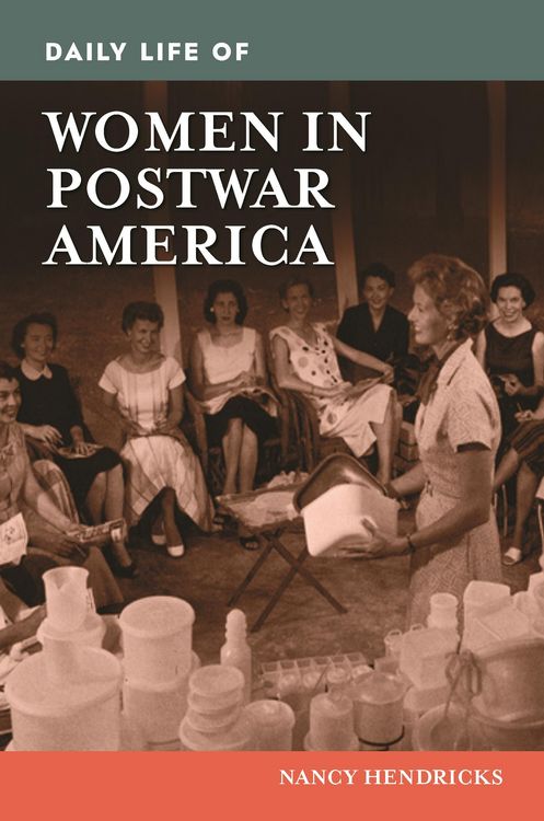Produktbild: Daily Life of Women in Postwar America