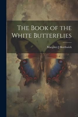 Produktbild: The Book of the White Butterflies