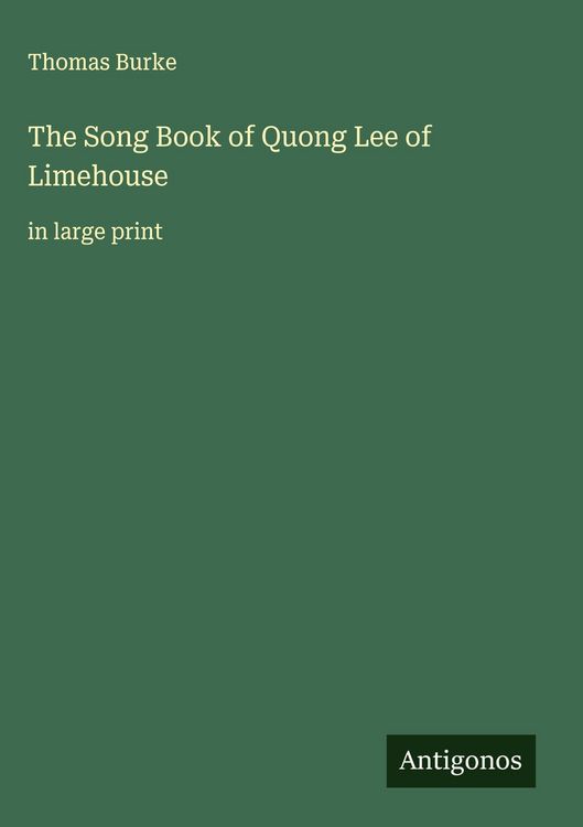 Produktbild: The Song Book of Quong Lee of Limehouse