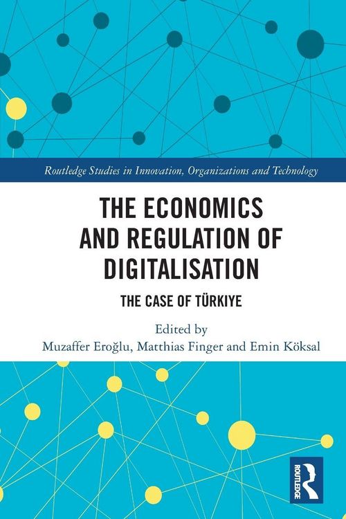 Produktbild: The Economics and Regulation of Digitalisation