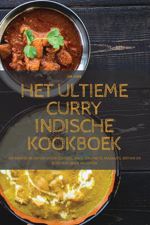 Produktbild: Het Ultieme Curry Indische Kookboek
