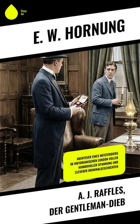 Produktbild: A. J. Raffles, der Gentleman-Dieb