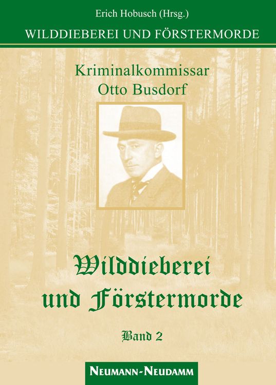 Produktbild: Wilddieberei und F&ouml;rstermorde
