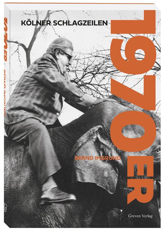 Produktbild: K&ouml;lner Schlagzeilen 1970er