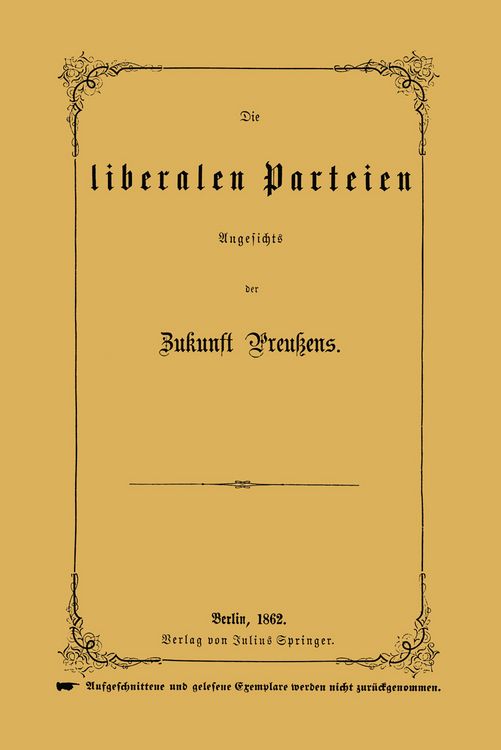 Produktbild: Die liberalen Parteien Angesichts der Zukunft Preu&szlig;ens