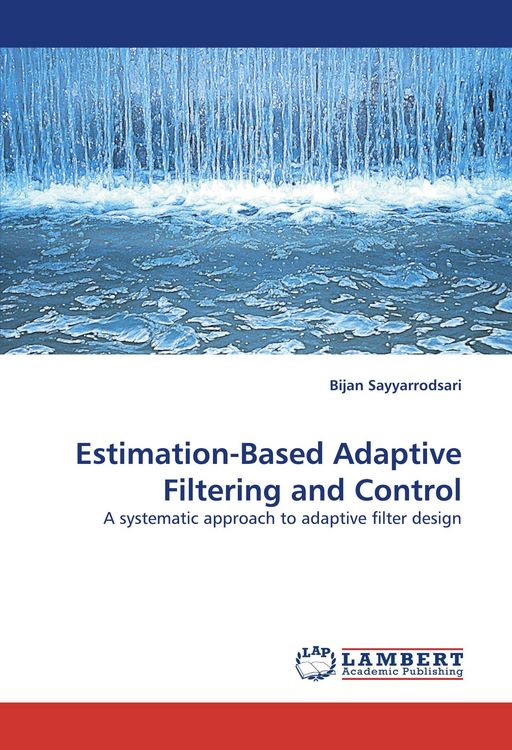 Produktbild: Estimation-Based Adaptive Filtering and Control