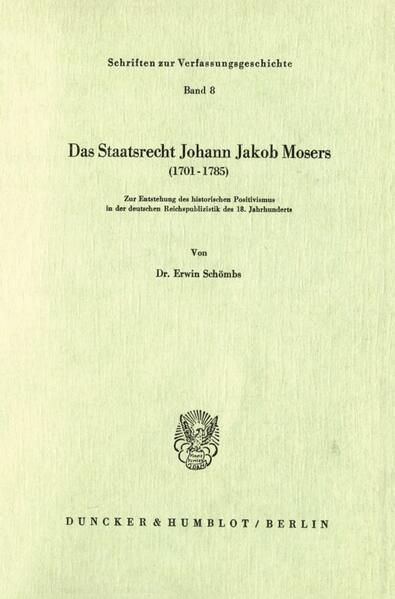 Produktbild: Das Staatsrecht Johann Jakob Mosers (1701 - 1785).