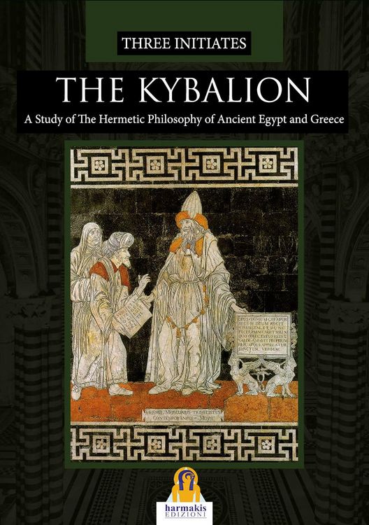 Produktbild: The Kybalion. A study of the hermetic philosophy of Ancient Egypt and Greece