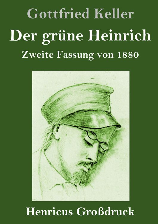 Produktbild: Der gr&uuml;ne Heinrich (Gro&szlig;druck)