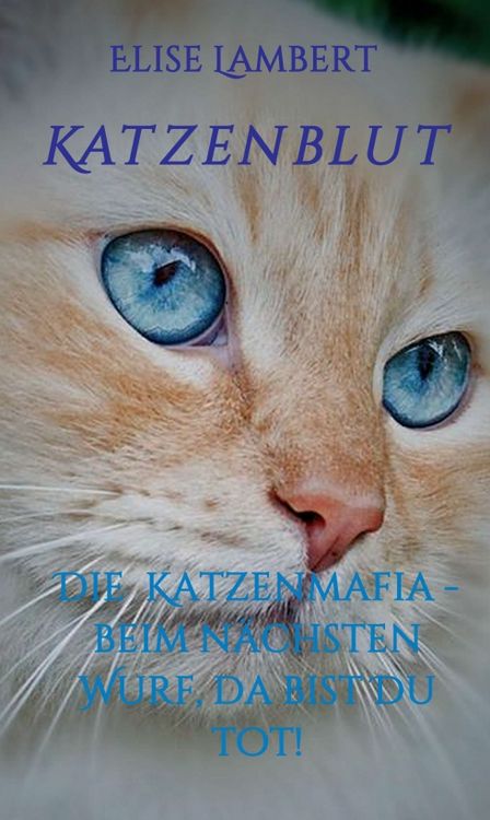 Produktbild: Katzenblut