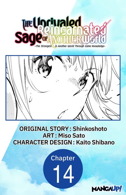 Produktbild: The Unrivaled Reincarnated Sage of Another World -The Strongest in Another World Through Game Knowledge- #014