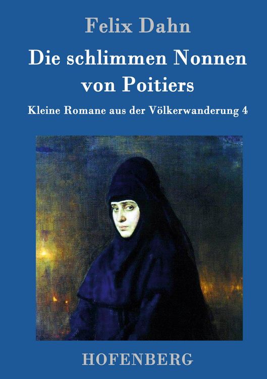 Produktbild: Die schlimmen Nonnen von Poitiers