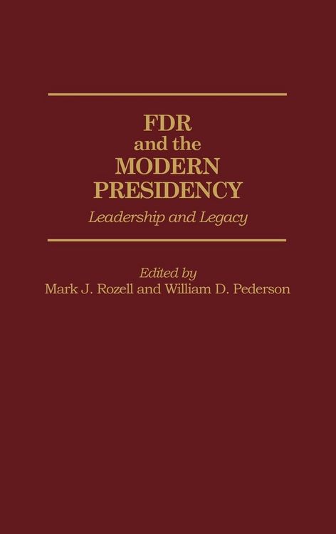 Produktbild: FDR and the Modern Presidency