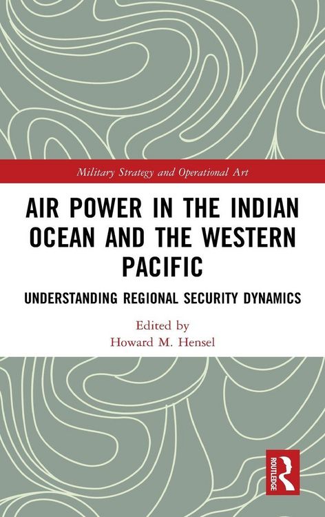 Produktbild: Air Power in the Indian Ocean and the Western Pacific