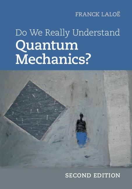Produktbild: Do We Really Understand Quantum Mechanics?
