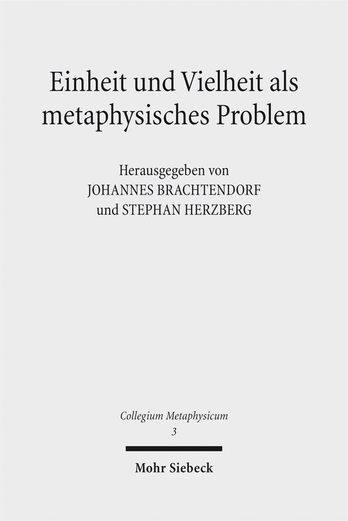 Produktbild: Einheit und Vielheit als metaphysisches Problem