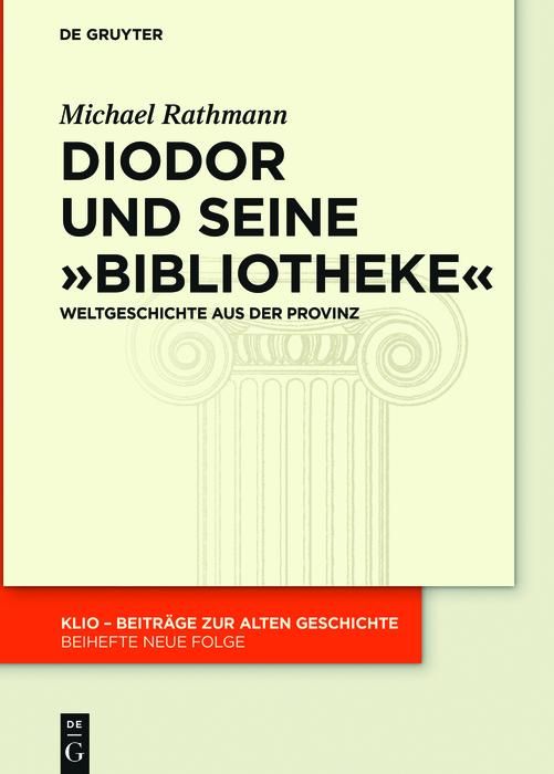 Bild vom Artikel Diodor und seine "Bibliotheke" vom Autor Michael Rathmann