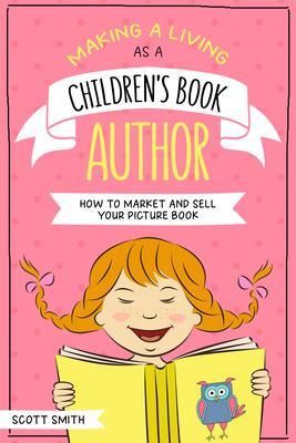 Produktbild: Making a Living As a Children's Book Author