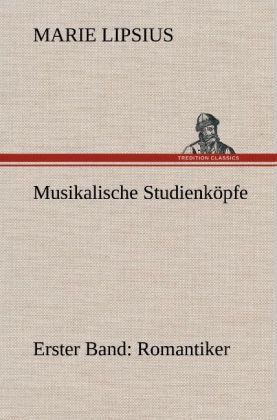 Produktbild: Musikalische Studienk&ouml;pfe - Romantiker