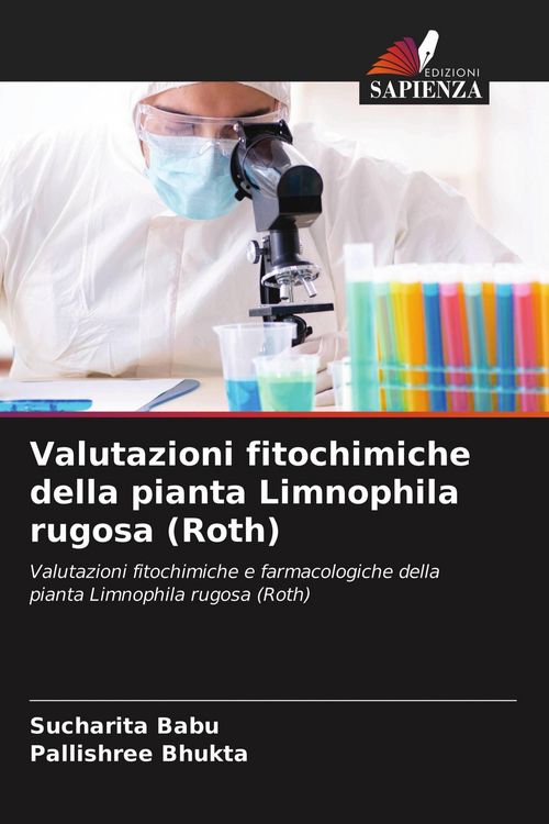Produktbild: Valutazioni fitochimiche della pianta Limnophila rugosa (Roth)