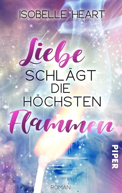 Produktbild: Liebe schl&auml;gt die h&ouml;chsten Flammen