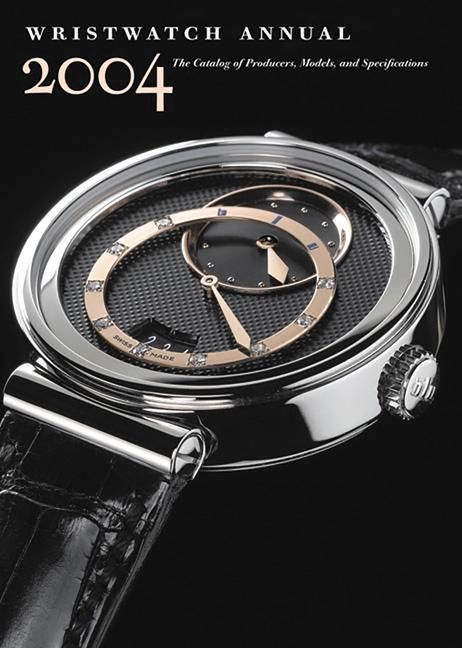 Produktbild: Wristwatch Annual 2004: The Catalog of Producers, Models, and Specifications
