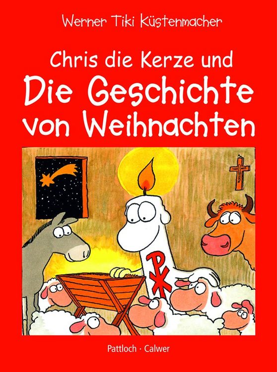 Produktbild: Chris, die Kerze und die Geschichte von Weihnachten