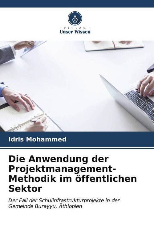Produktbild: Die Anwendung der Projektmanagement-Methodik im &ouml;ffentlichen Sektor