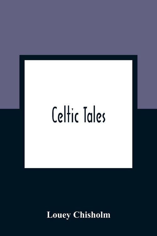 Produktbild: Celtic Tales; Told To The Children With Pictures