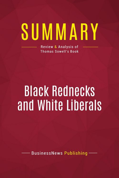 Produktbild: Summary: Black Rednecks and White Liberals