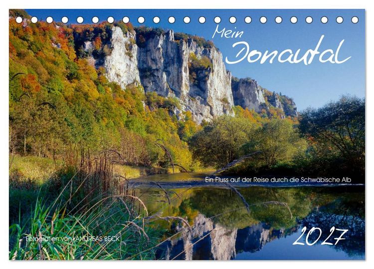 Produktbild: Mein Donautal (Tischkalender 2027 DIN A5 quer), CALVENDO Monatskalender