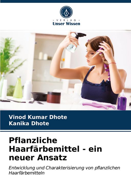 Produktbild: Pflanzliche Haarf&auml;rbemittel - ein neuer Ansatz
