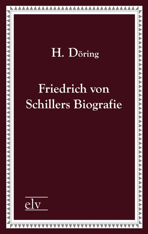 Produktbild: Friedrich von Schillers Biografie
