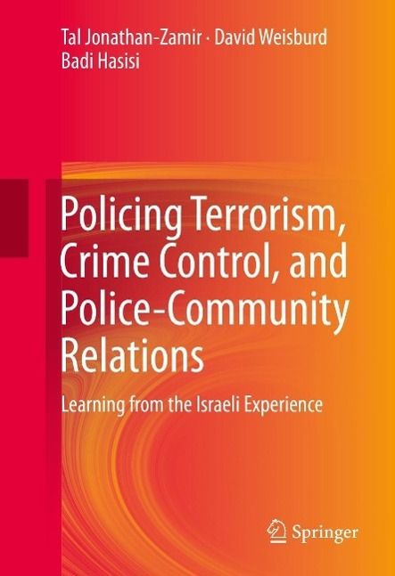 Produktbild: Policing Terrorism, Crime Control, and Police-Community Relations