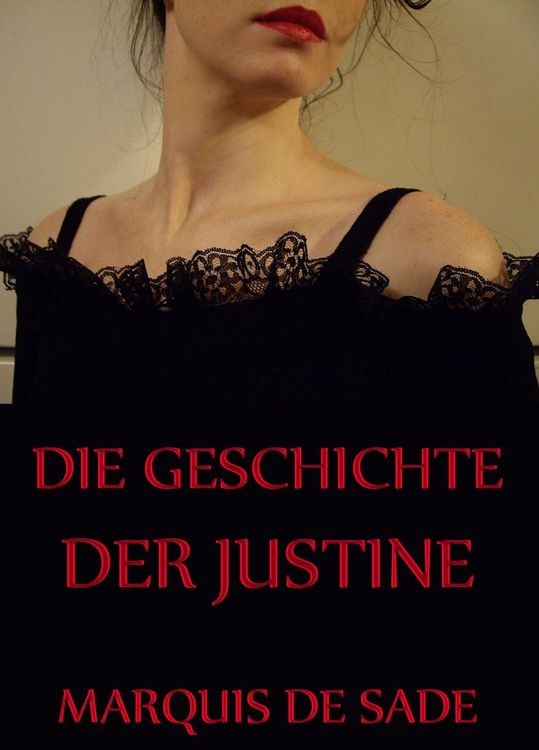 Produktbild: Die Geschichte der Justine