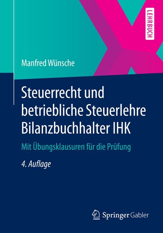 Produktbild: Steuerrecht und betriebliche Steuerlehre Bilanzbuchhalter IHK