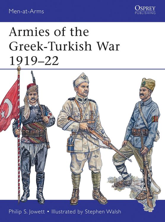 Produktbild: Armies of the Greek-Turkish War 1919-22