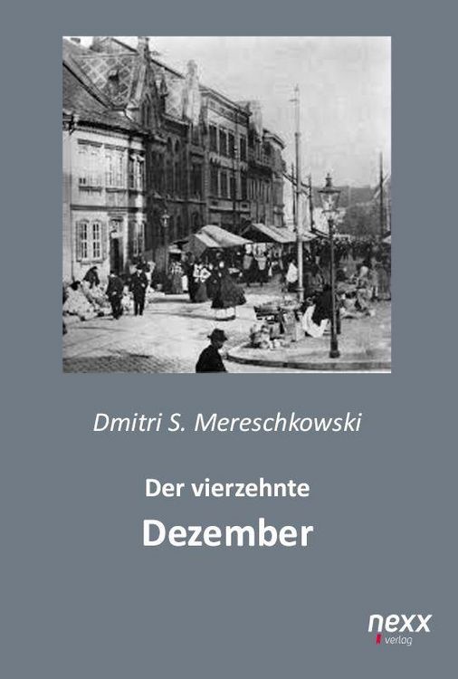 Produktbild: Mereschkowski, D: Der vierzehnte Dezember