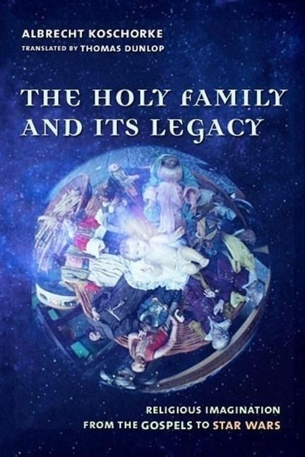 Produktbild: Koschorke, A: Holy Family and Its Legacy - Religious Imagina