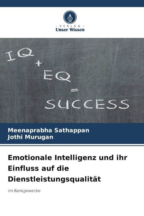 Produktbild: Emotionale Intelligenz und ihr Einfluss auf die Dienstleistungsqualit&auml;t