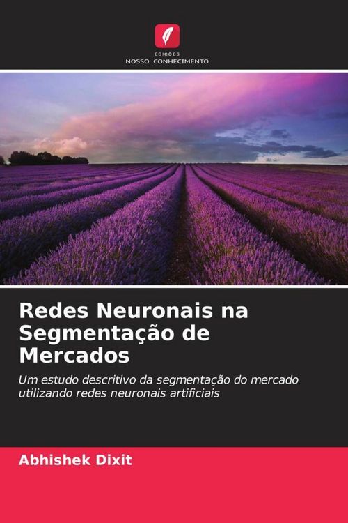 Produktbild: Redes Neuronais na Segmenta&ccedil;&atilde;o de Mercados