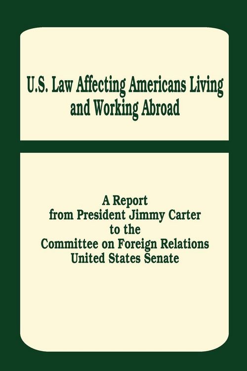 Produktbild: U. S. Law Affecting Americans Living and Working Abroad